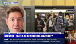 Port du masque: "On parie sur la responsabilité de la population" selon Benoît Elleboode, directeur de l'ARS Nouvelle-Aquitaine