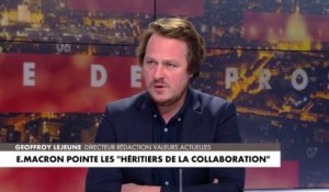 Geoffroy Lejeune : «Il y a quelque chose qui me fascine avec Emmanuel Macron, c’est sa capacité à dire tout et son contraire en permanence»