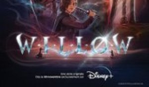 Willow (Disney +) : Coup de coeur de Télé 7