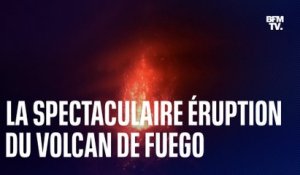 Les images de la spectaculaire éruption du volcan de Fuego au Guatemala