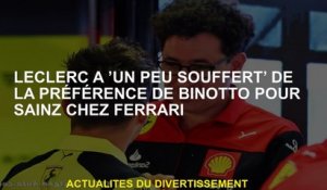 Leclerc a un peu souffert de la préférence de Binotto pour Sainz à Ferrari