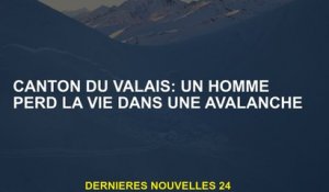 Canton de Valais: Un homme perd la vie dans une avalanche