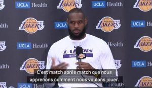 Lakers - Lebron James : "Match après match, nous apprenons comment nous voulons jouer"