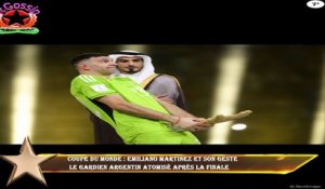 Coupe du Monde : Emiliano Martinez et son geste  le gardien argentin atomisé après la finale