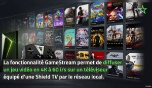 Nvidia met fin à la fonctionnalité GameStream des Shield TV