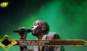 Mort de Maxi Jazz : le chanteur du  Faithless est décédé à 65 ans