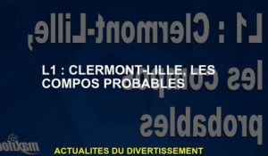 L1: Clermont-Lille, les composés probables