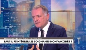 Philippe Juvin : «Les soignants non-vaccinés font courir un risque à leurs patients»