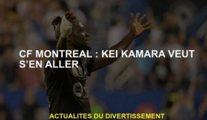 Voir Montréal: Kei Kamara veut partir