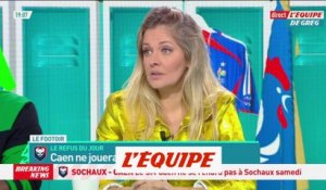 Caen n'ira pas jouer à Sochaux, qui explique son refus de déplacer le amtch - Foot - L2