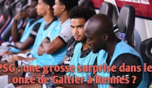 PSG : une grosse surprise dans le onze de Galtier à Rennes ?