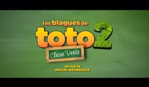LES BLAGUES DE TOTO 2 - CLASSE VERTE (2023) VF