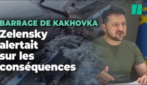 Barrage de Kakhovka : Quand Zelensky alertait sur les conséquences de sa destruction