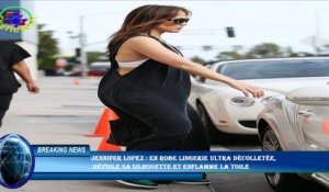 Jennifer Lopez : en robe lingerie ultra décolletée,  dévoile sa silhouette et enflamme la toile