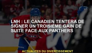 NHL: Le Canadien tentera de signer un troisième gain immédiatement contre les Panthers
