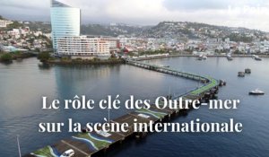 Le rôle géopolitique clé des Outre-mer sur la scène internationale