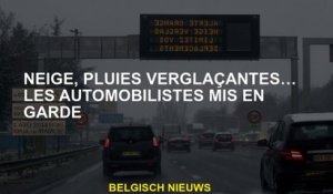 Neige, pluies glaciales ... les automobilistes ont prévenu