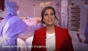 Santé en France : l’état d’urgence ? - 31 janvier