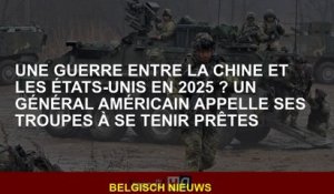Une guerre entre la Chine et les États-Unis en 2025? Un général américain appelle ses troupes à rest