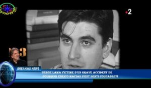 Serge Lama victime d’un grave accident de  pourquoi Enrico Macias s’est senti coupable??