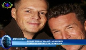 Nicolas Waldorf dragué par Matthieu  La réponse cinglante de l'animateur