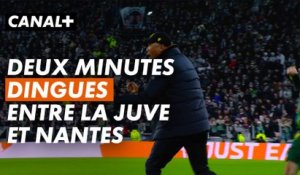 DINGUE ! Deux minutes de folie entre la Juventus et Nantes ! - UEFA Europa League - 16èmes de finale
