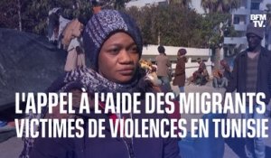 L'appel à l'aide des migrants victimes de violences en Tunisie