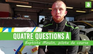 Quatre questions à Baptiste Moulin