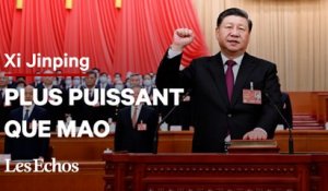 Pourquoi Xi Jinping est désormais plus puissant que Mao Zedong