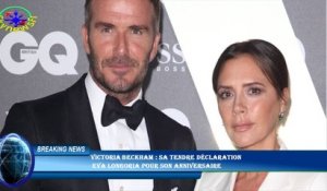 Victoria Beckham : sa tendre déclaration  Eva Longoria pour son anniversaire