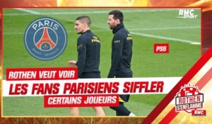 PSG : Messi, Verratti… Rothen veut voir les supporters parisiens siffler certains joueurs