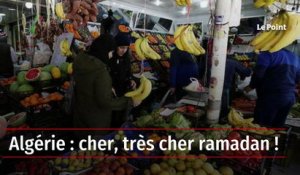 Algérie : cher, très cher ramadan !