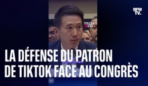 La défense du patron de TikTok face au Congrès américain