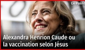Covid-19 : Alexandra Henrion Caude ou la vaccination selon Jésus