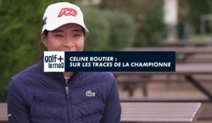 Sur les traces de Céline Boutier - Golf+ le mag
