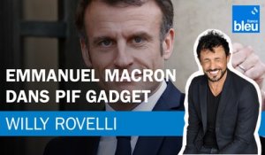 Emmanuel Macron dans Pif, le magazine pour enfants - Le billet de Willy Rovelli