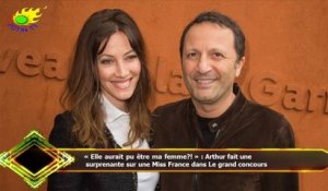 « Elle aurait pu être ma femme?! » : Arthur fait une  surprenante sur une Miss France dans Le grand