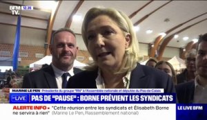 Marine Le Pen: "Cette réunion entre les syndicats et Élisabeth Borne ne servira à rien"