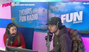 Thomas sur Fun Radio - L'intégrale du 04-04-2023