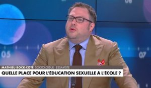 L'édito de Mathieu Bock-Côté : «Eduction sexuelle : quel intérêt à 10 ans ?»