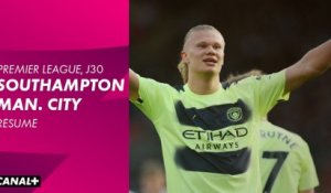 Le résumé de Southampton / Manchester City - Premier League 2022-23 (30ème journée)