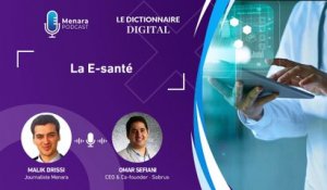 Dictionnaire digital : La E-santé