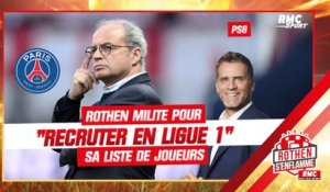 Mercato / PSG : Rothen milite pour "recruter en Ligue 1", la liste de ses cibles