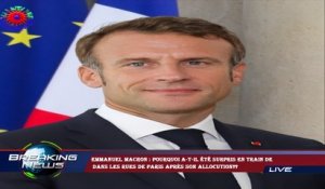 Emmanuel Macron : pourquoi a-t-il été surpris en train de  dans les rues de Paris après son allocuti