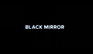 BLACK MIRROR (2017) Bande Annonce VF -Saison 4