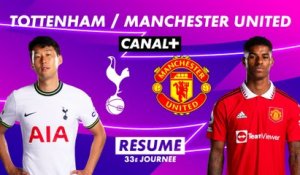 Le résumé de Tottenham / Manchester United - Premier League 2022-23 (33ème journée)