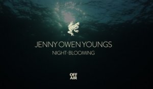 Jenny Owen Youngs - night-blooming