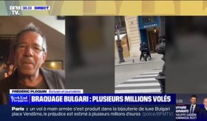 Braquage de la bijouterie Bulgari: "Il faut un culot monstrueux pour orchestrer ce genre de chose", estime Frédéric Ploquin, écrivain et journaliste