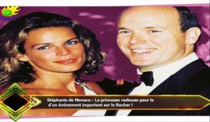 Stéphanie de Monaco : La princesse radieuse pour le  d'un événement important sur le Rocher !