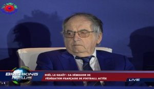 Noël Le Graët : sa démission de  Fédération française de football actée